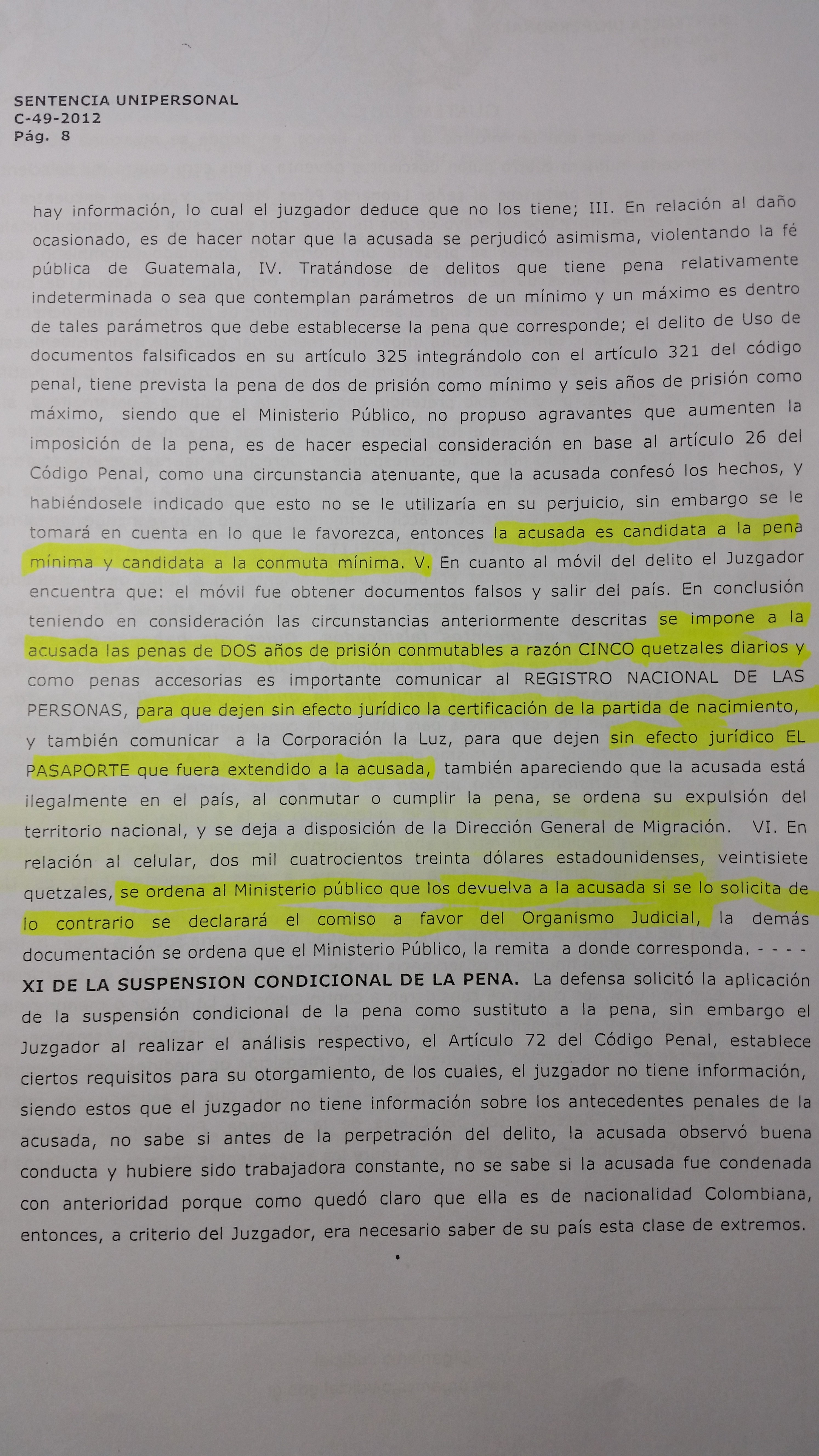 the sentence of Colombians accused of having false passports.